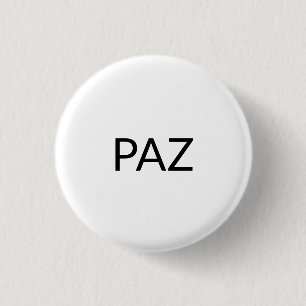 Paz white black Spanish peace simple minimalist Button