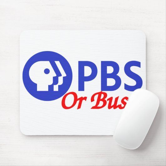PBS oder Bust Mousepad (Mit Mouse)