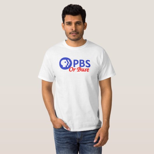 PBS- oder Bust-T - Shirt (Vorne ganz)