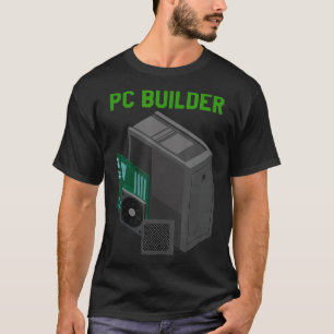 PC Builder Computer-Informationstechnologie T-Shirt