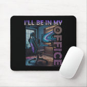PC Gaming Ich bin in meinem Office Hardware Nerd P Mousepad (Mit Mouse)