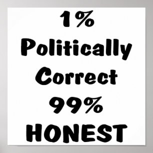 PC oder ehrlich Poster