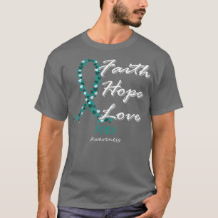 PCOS Bewusstsein Glauben Hoffnung Liebe in dieser T-Shirt