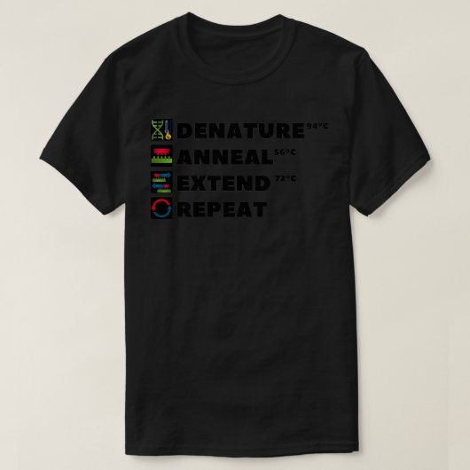 PCR Prozessschritte der Polymerase-Kettenreaktion  T-Shirt (Design vorne)