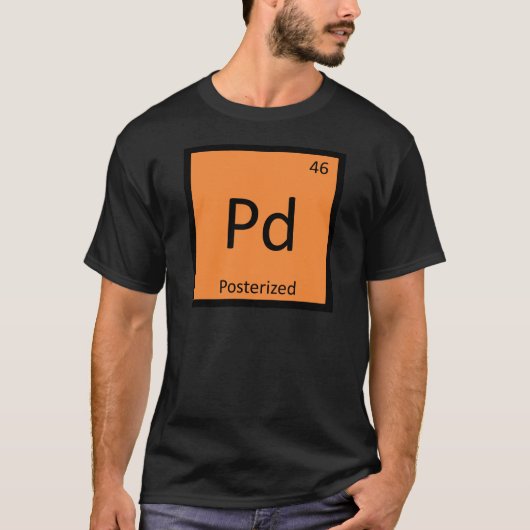 Pd - Periodische Tabelle der posterisierten Meme C T-Shirt (Vorderseite)