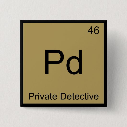 Pd - Symbol für private Detektivchemikalien T Button (Vorderseite)