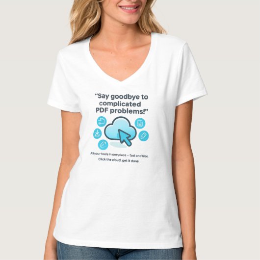 PDF Problems SOLVED! ☁️ Your Free & Fast Toolkit T-Shirt (Vorderseite)