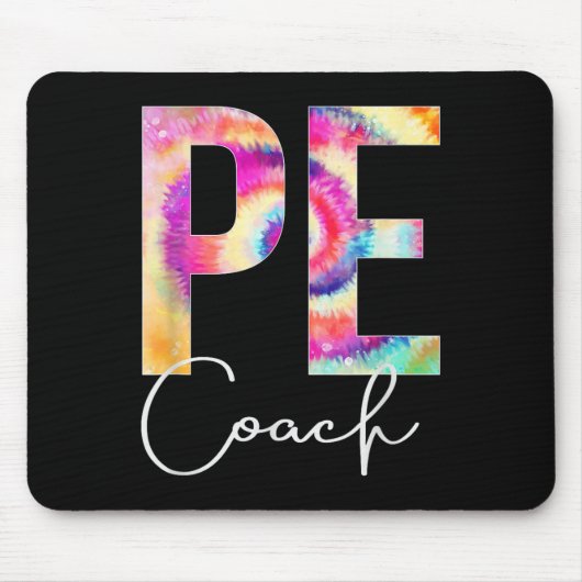 Pe Coach Tie Dye Back To School Women Appreciation Mousepad (Vorne)