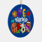 PE-Lehrer Funny Physical Bildung Lehrer zurück Keramik Ornament (Rechts)