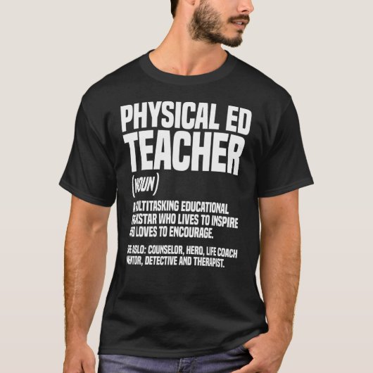 PE Lehrer Physikalische Bildung Noun Instructor Gy T-Shirt (Vorderseite)