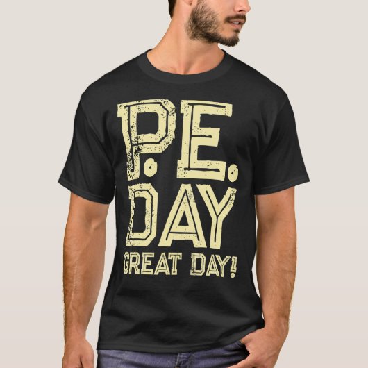 PE Physical Bildung Teacher Day T-Shirt (Vorderseite)