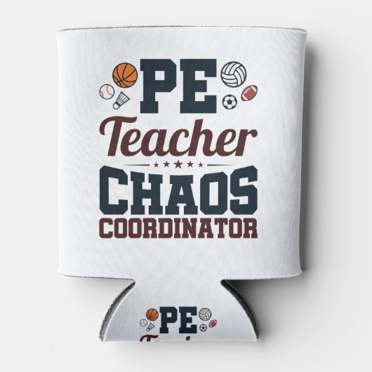 PE Teacher Chaos Koordinator Dosenkühler (Vorderseite)