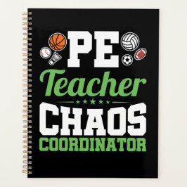 PE Teacher Chaos Koordinator Planer