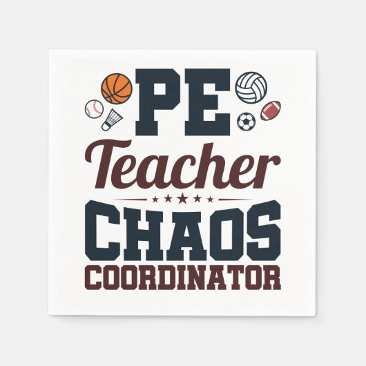PE Teacher Chaos Koordinator Serviette (Vorderseite)