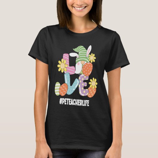 PE Teacher Cute Easter Gnome Spring Love Gnomie T-Shirt (Vorderseite)