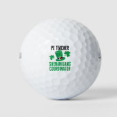 PE Teacher Shenanigans Coordinator St Patricks Day Golfball (Vorderseite)