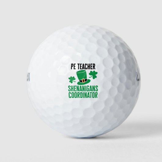 PE Teacher Shenanigans Coordinator St Patricks Day Golfball (Vorderseite)