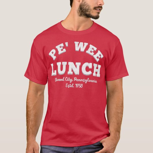 Pe' Wee Lunch - Ellwood City T-Shirt (Vorderseite)