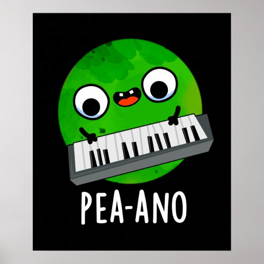 Pea-ano Funny Music Veggie Pea Pun Dark BG Poster (Vorne)