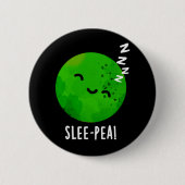 Pea Funny Sleeping Pea Pun Dark BG Button (Vorderseite)