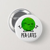 Pea-lates Funny Pilates Pea Pun Button (Vorne & Hinten)