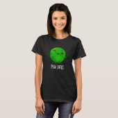 Pea lates Funny Pilates Pea Pun Dark BG T-Shirt (Vorne ganz)