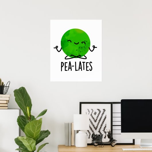 Pea-lates Funny Pilates Pea Pun Poster (Heimbüro)