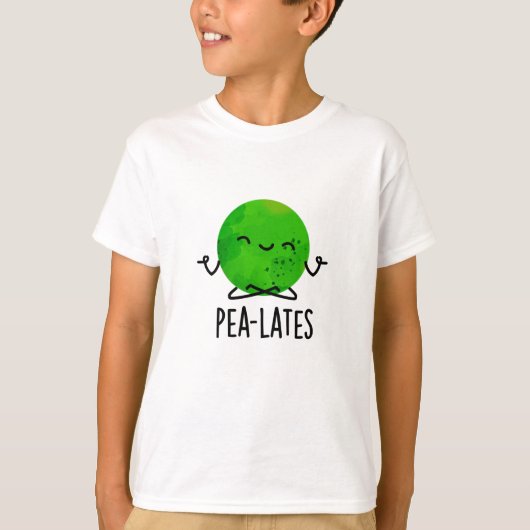 Pea-lates Funny Pilates Pea Pun T-Shirt (Vorderseite)