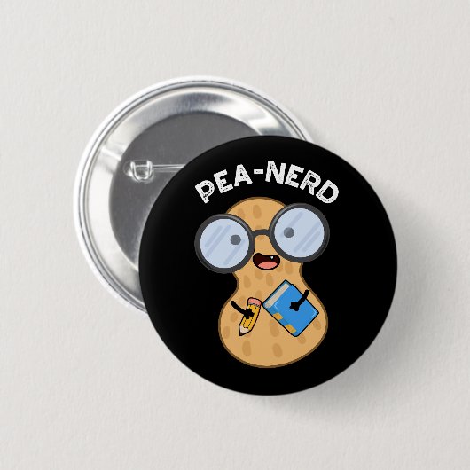 Pea-Nerd Funny Nerd Peanut Pun Dark BG Button (Vorne & Hinten)