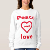 peace and love sweatshirt (Vorderseite)