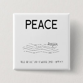 Peace Be still Boat in water Button