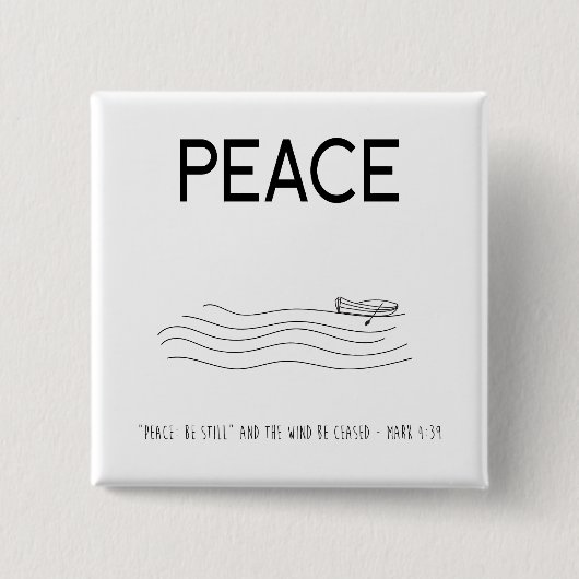 Peace Be still Boat in water Button (Vorderseite)