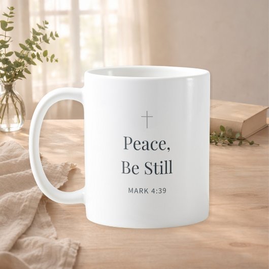 Peace, Be Still Christian Faith Mug – Mark 4:39 Kaffeetasse