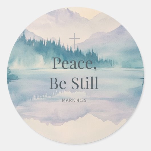 Peace, Be Still Christian Scripture – Mark 4:39 Runder Aufkleber (Vorderseite)