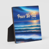 Peace Be Still Tabletop Plaque Fotoplatte (Vorderseite)