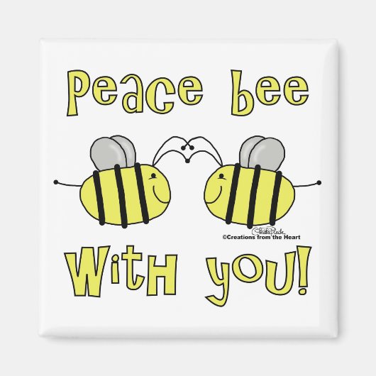 Peace Bee with you Magnet (Vorne)