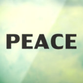 Peace Black minimalistisch modern schlicht Fensteraufkleber (Blatt 3)