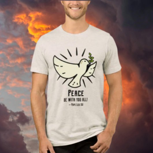 Peace Dove T-Shirt - "Friede sei mit euch allen!" Tri-Blend Shirt