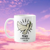 Peace Dove Tasse - "Friede sei mit euch allen!"