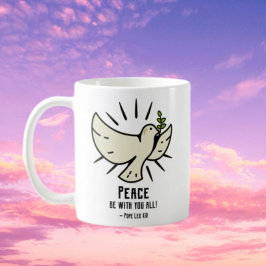 Peace Dove Tasse - "Friede sei mit euch allen!"