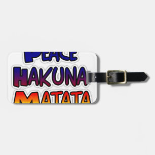 Peace Hakuna Matata gibt Produkte Gepäckanhänger