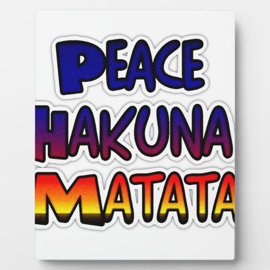 Peace Hakuna Matata Gradient Art Fotoplatte (Vorderseite)