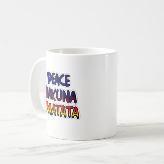 Peace Hakuna Matata Gradient Art Kaffeetasse (Vorderseite Links)