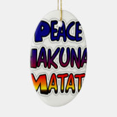 Peace Hakuna Matata Gradient Art Keramikornament (Rechts)