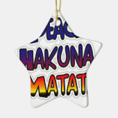 Peace Hakuna Matata Gradient Art Keramikornament (Links)