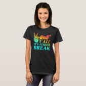 Peace Hand Language Out Y all Its Summer Break Tie T-Shirt (Vorne ganz)