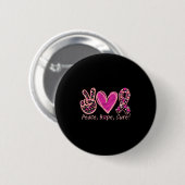Peace Hope Cure Breast Cancer Awareness Überlebend Button (Vorne & Hinten)