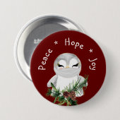 Peace Hope Joy Masked Penguin Button (Vorne & Hinten)