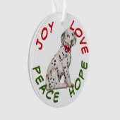 Peace Hope Liebe Dalmatiner Welpe Dog Ornament (Vorderseite)
