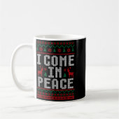 Peace I Come In Peace Couple Matching Ugly Christm Kaffeetasse (Links)